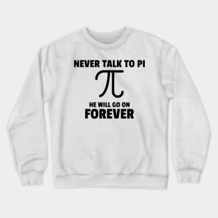 Funny Pi Crewneck Sweatshirt